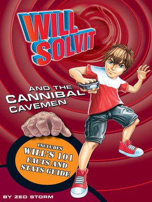 cover image of Will Solvit and the Cannibal Cavemen